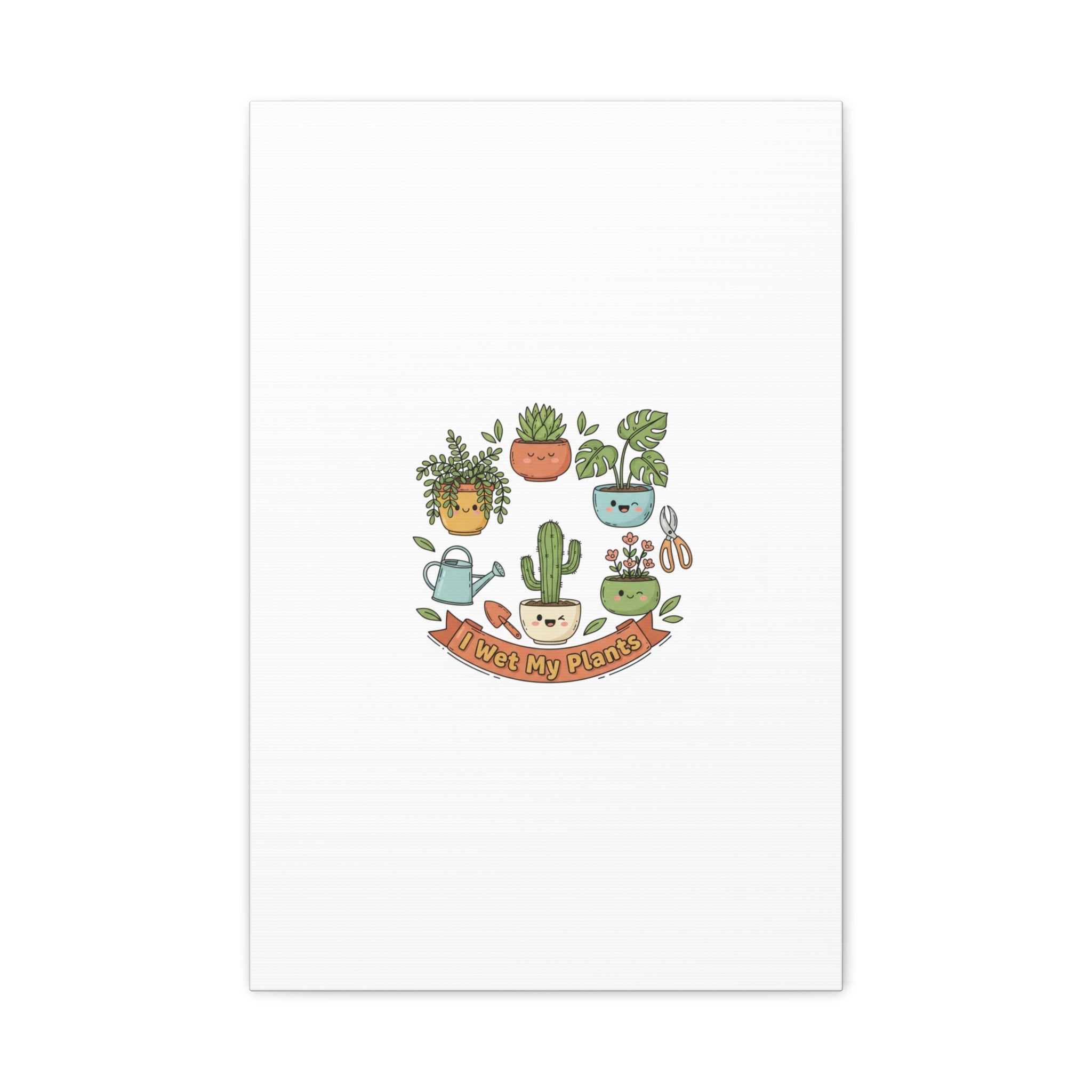 I Wet My Plants Canvas | Plant Parent Pun, Sage Cream Botanical Art