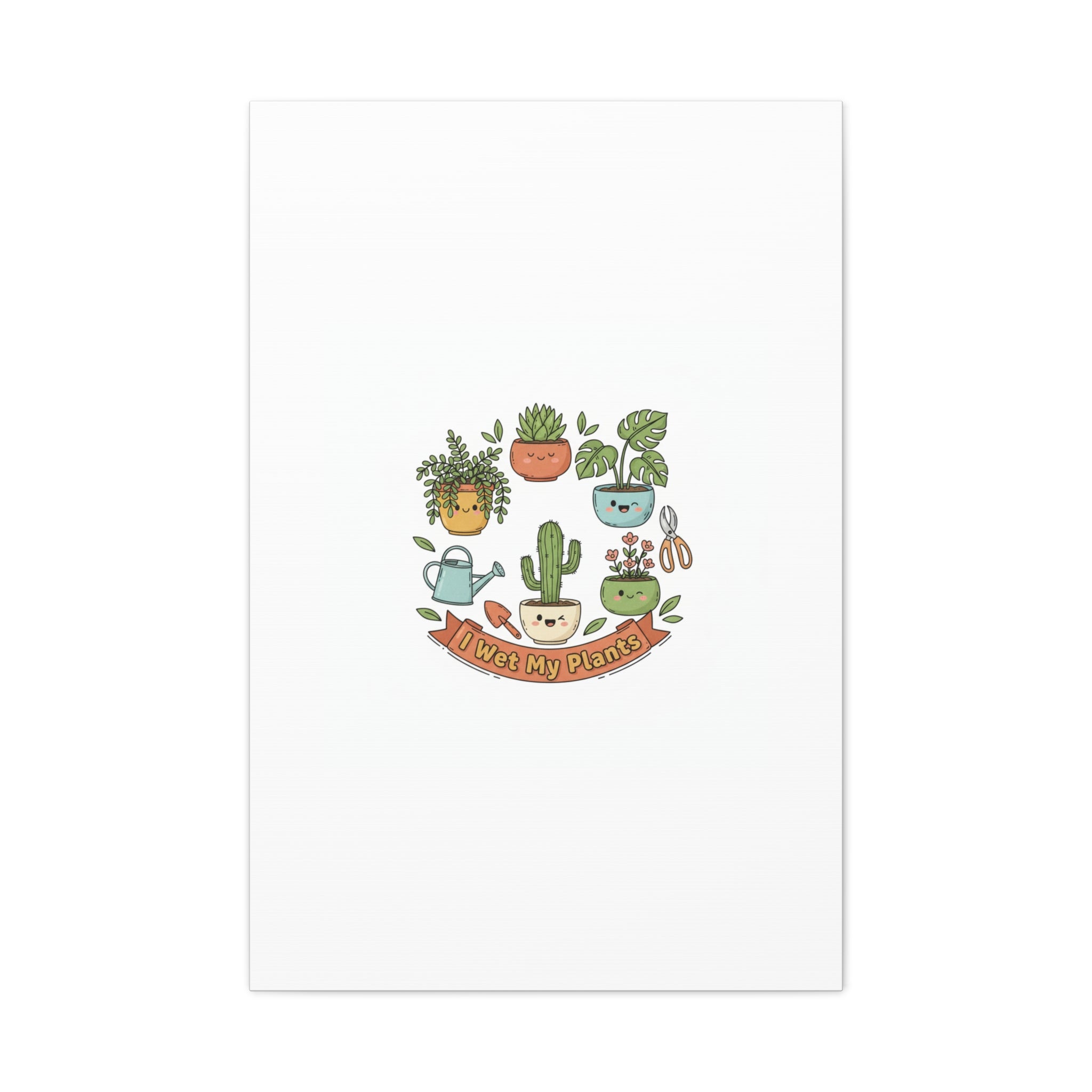 I Wet My Plants Canvas | Plant Parent Pun, Sage Cream Botanical Art