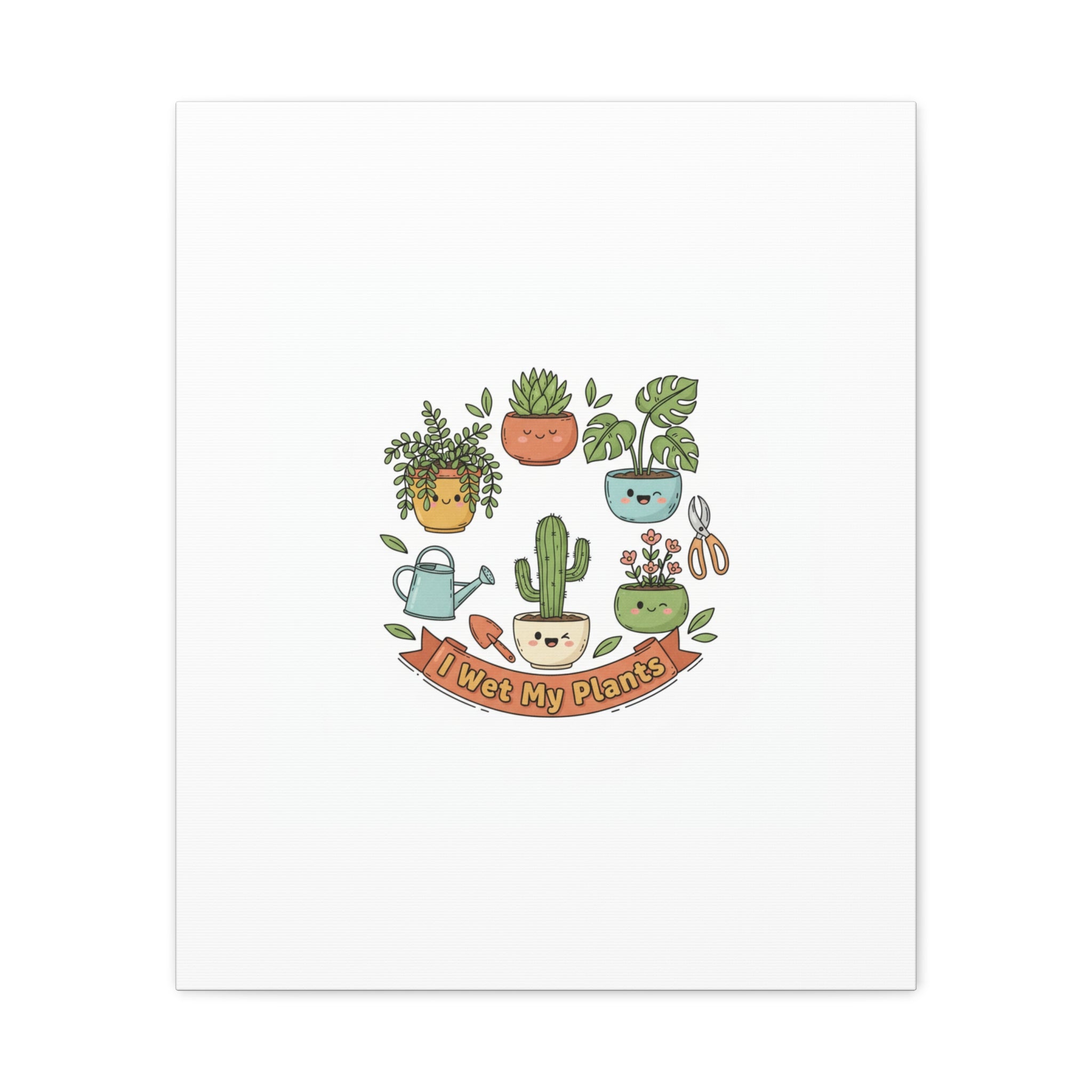 I Wet My Plants Canvas | Plant Parent Pun, Sage Cream Botanical Art