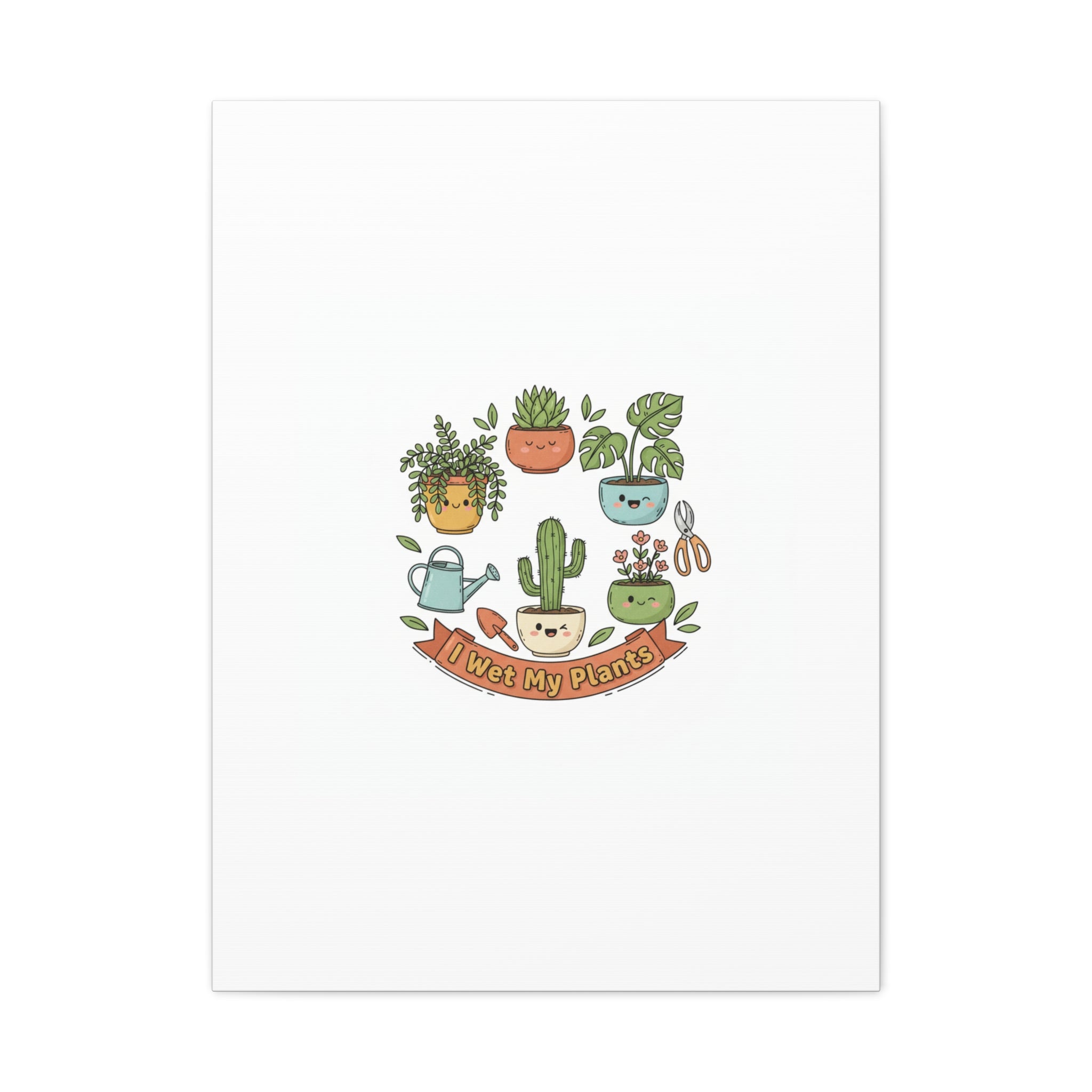 I Wet My Plants Canvas | Plant Parent Pun, Sage Cream Botanical Art