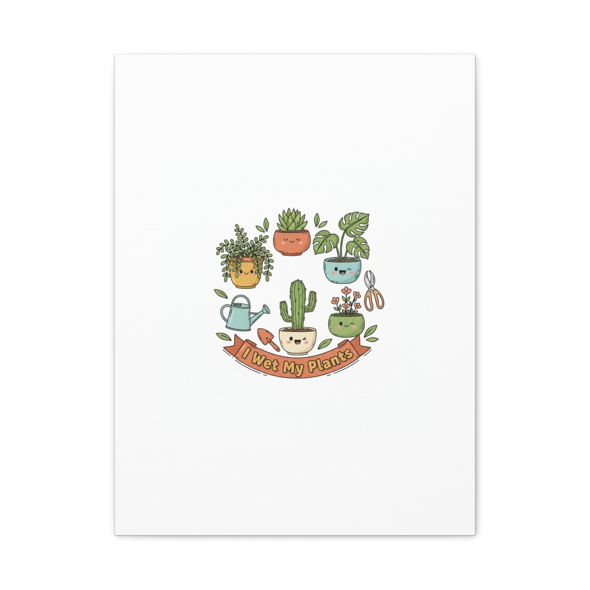 I Wet My Plants Canvas | Plant Parent Pun, Sage Cream Botanical Art