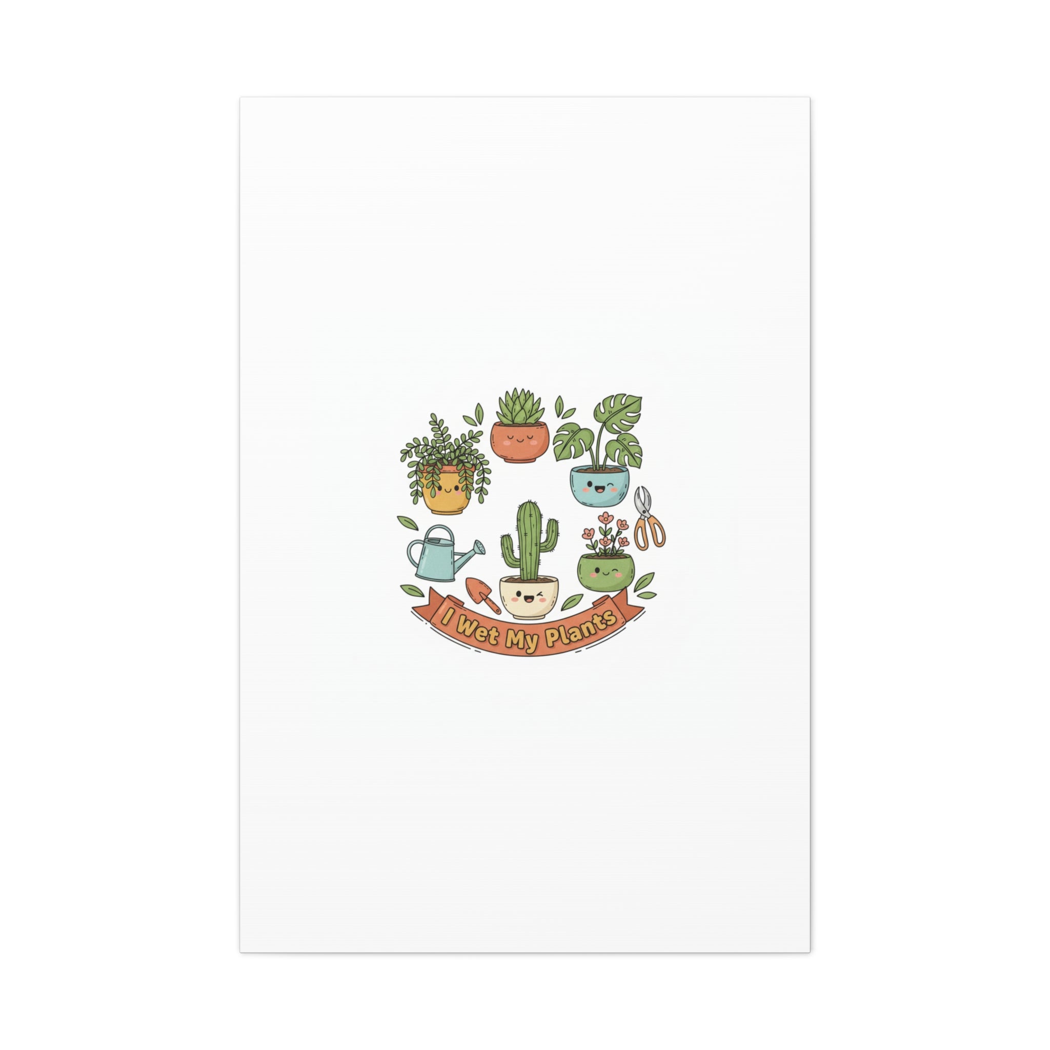 I Wet My Plants Canvas | Plant Parent Pun, Sage Cream Botanical Art