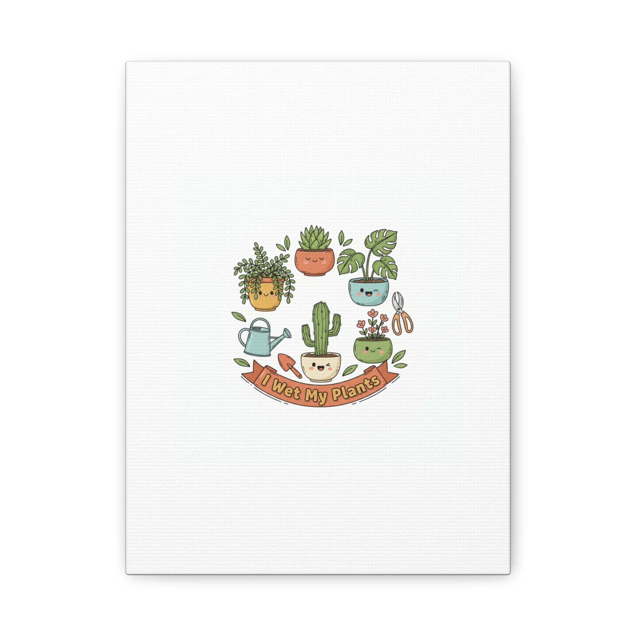 I Wet My Plants Canvas | Plant Parent Pun, Sage Cream Botanical Art