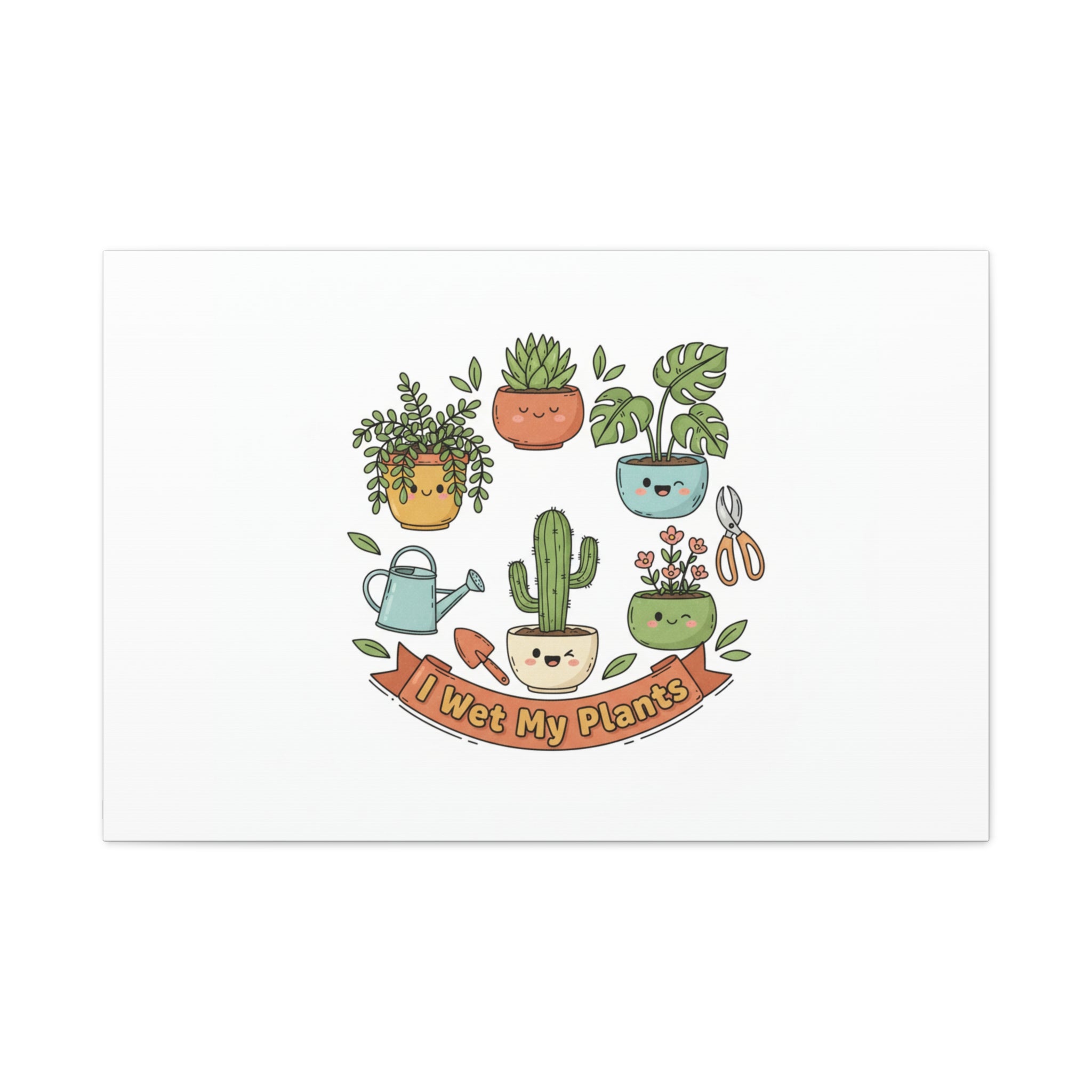 I Wet My Plants Canvas | Plant Parent Pun, Sage Cream Botanical Art